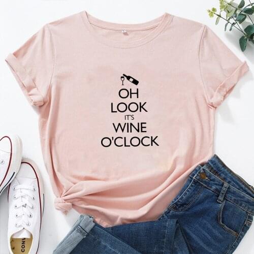 OH LOOK ITS WINE O'CLOCK T-shirt Women O-neck Cotton Short Sleeves Tshirts Women Black White Letters Personalized T Shirt Women