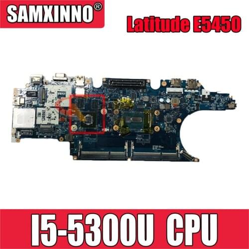 For DELL Latitude E5450 I5-5300U Laptop Mainboard CN-0YNX9N 0YNX9N ZAM70 LA-A901P SR23X Notebook MOTHERBOARD DDR3