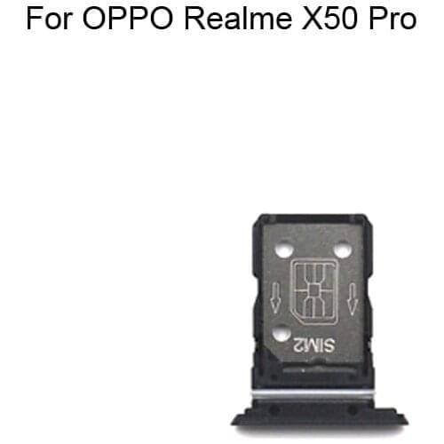 1PC For OPPO Realme X50 Pro Tested Good Sim Card Holder Tray Card Slot For OPPO Realme X 50 Pro Sim Card Holder
