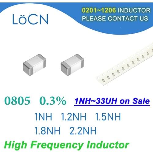 4000Pcs 0805 2012 0.3% SMD Chip Inductor 1NH 1.2NH 1.5NH 1.8NH 2.2NH Multilayer Ferrite Inductors High Frequency NH Value B