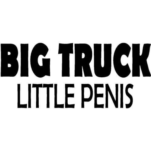 15.2*6.7CM BIG TRUCK LITTLE PENIS Funny Dirty Text Car Styling Stickers Vinyl Car Decals Accessories Sticker