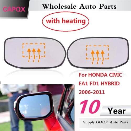 CAPQX 2PCS With heating For HONDA CIVIC FA1 FD1 HYBRID 2006-2011 For CIIMO rearview mirror glass Clear Rear View Mirror lens