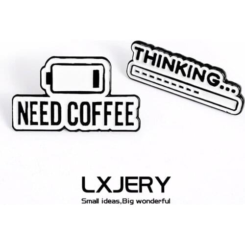 Cartoon Need Coffee Pin Badge On Backpack Cute Brooch Pins For Clothes Broche For Schoolbag Gift