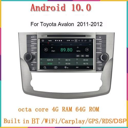 8inch Android 10.0 8 Core Car DVD GPS Navigation for Toyota Avalon 2011-2012 with octa core 4G 64G 1024*600 HD