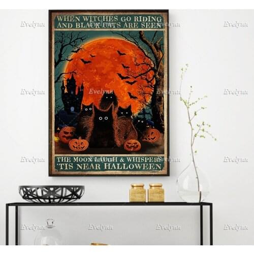 Black Cat Lovers When Witches Go Riding And Black Cats Are Seen Retro Poster Wall Art Prints Home Decor Canvas Floating Frame