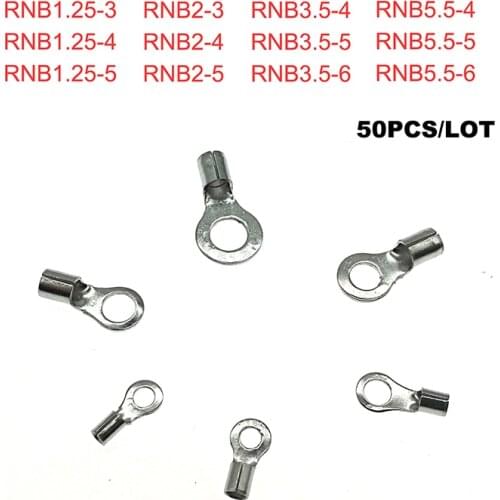 50Pcs Ring Bare Cord End Crimp Terminals Electrical Naked Wire Connector RNB1.25-3~5.5-6 Cable Ferrules 22-10AWG 0.5-6mm2