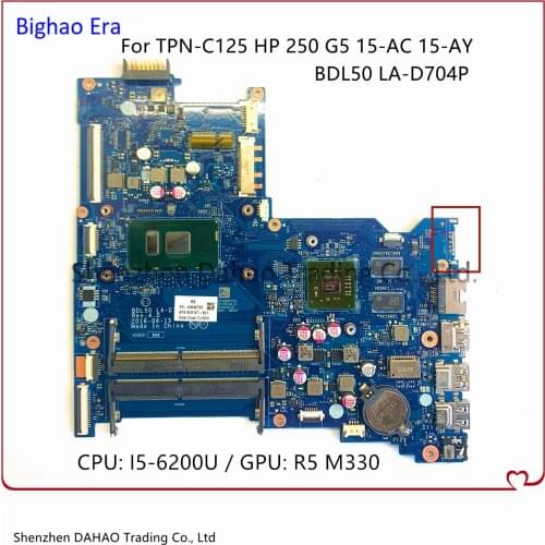For TPN-C125 HP Pavilion 250 G5 15-AC 15-AY Laptop Motherboard LA-D704P With i5-6200U CPU R5 M330 2G-GPU 858580-601 854936-601