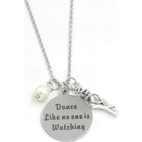 Wholesale Dance charm Necklace Stainless Steel Chain Letter Engraved dance like no one is watching Necklace dancer ballet Gift