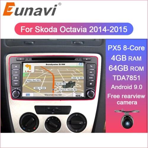 Eunavi 2 din Android 9.0 Car multimedia Player For Skoda Octavia 2014 2015 A7 2din auto radio stereo dvd GPS Navigation tda7851