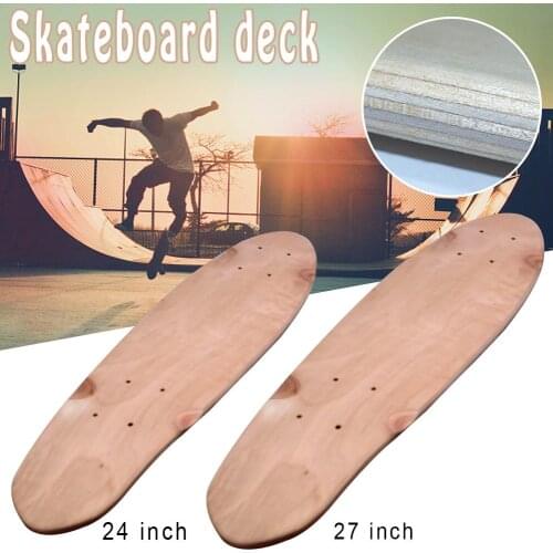 24/27 In 7 Layer Maple Blank Skateboard Deck Skate Board Concave Kick Decks Skate Board Rough Sandpaper For Longboard DIY Part