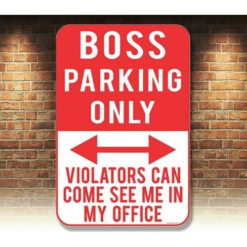 Boss Parking Only Vintage Tin Sign