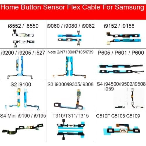 Home Button Sensor For Samsung I8552 I9082 I9152 I9200 Note 2 N7100 P600 S2 I9100 S3 I9300 S4 Mini I9195 I9500 T310 G510F G5108