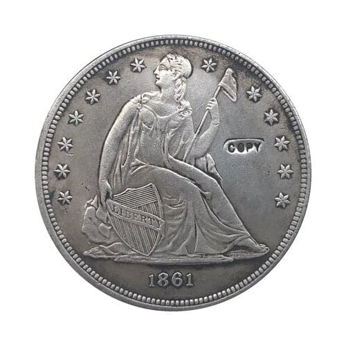 1861 Seated Liberty Dollar COINS COPY
