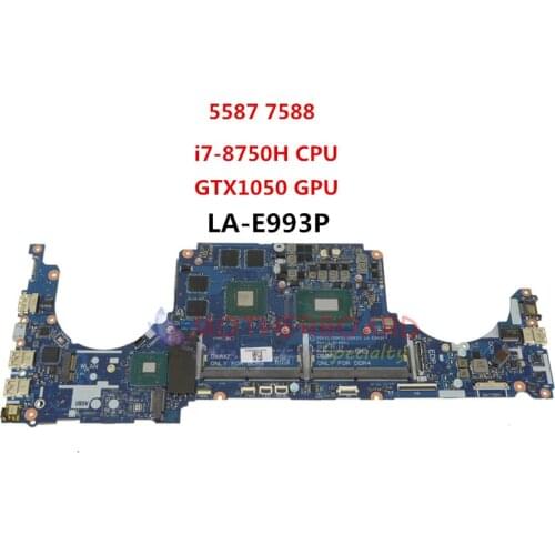 FOR Dell Series G5 15 5587 7588 Laptop Motherboard W/ i7-8750H CPU GTX1050 GPU LA-E993P V4NFF 0V4NFF CN-0V4NFF DDR4