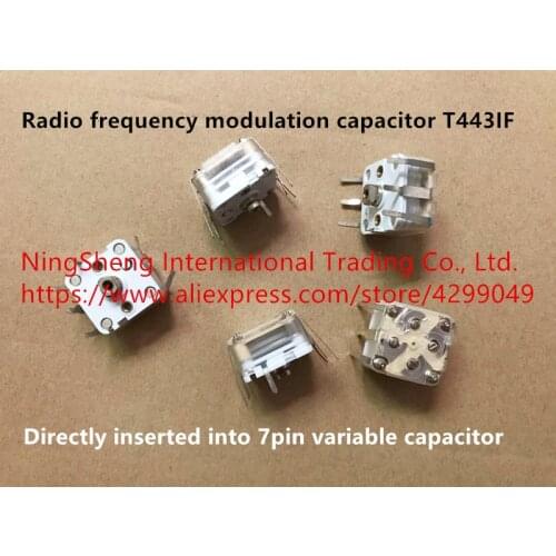 Original new 100% radio frequency modulation capacitor T443IF directly inserted into 7pin variable capacitor (Inductor)