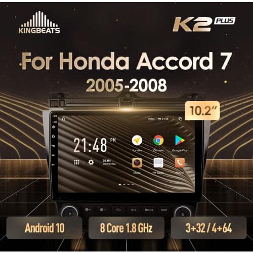 KingBeats Android 10 Octa-Core head unit HU 4G in Dash Car Radio Multimedia Video Player Navigation GPS For Honda Accord 7 CM UC CL 2005 - 2008 no dvd 2 din Double Din Android Car Stereo 2din
