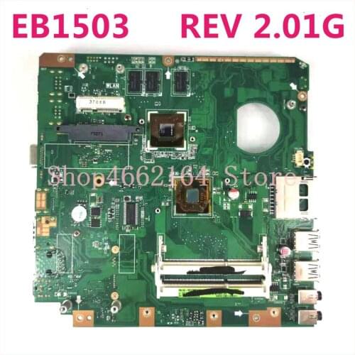 EB1503 mainboard REV 2.01G For Asus EB1503 Laptop motherboard 100% Tested Working Well free shipping