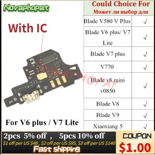 Novaphopat For ZTE Blade V580 V6 V7 V Plus V770 V8 V9 Mini Lite USB Dock Charger Charging Port Flex Cable Board