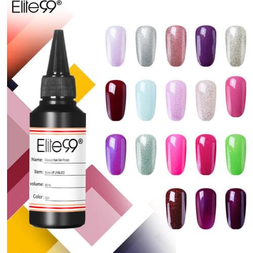 Elite99 60ml Classic Gel Nail Polish Nails Shiny Color Soak Off UV Gel Varnish Semi Permanant Nail Art Need Led Lamp Top Coat