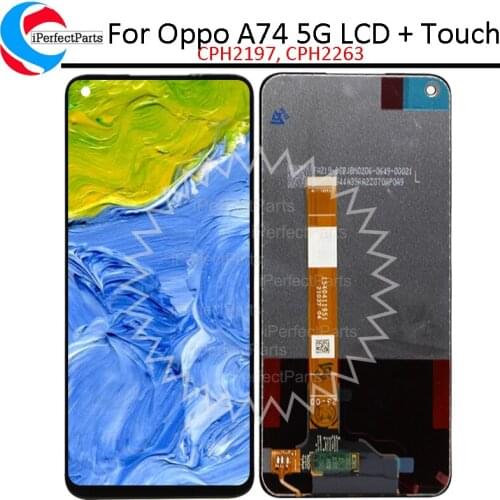 Original 6.5'' For OPPO A74 5G LCD Display Touch Screen Digitizer Panel Assembly For OPPO A74 5G CPH2197 CPH2263 lcd Pantalla
