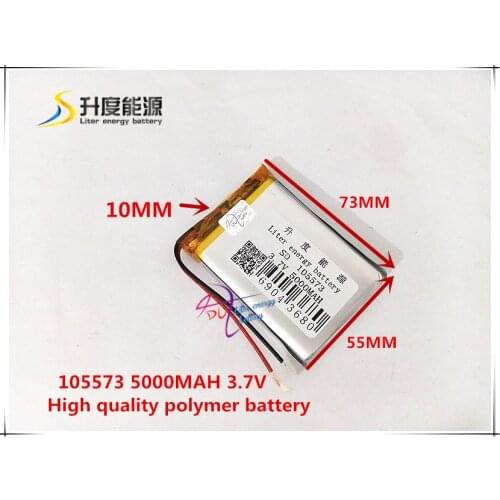 3.7V 5000mAH 105573 polymer lithium ion / Li-ion battery for model aircraft cell phone speaker power bank CAR DVR