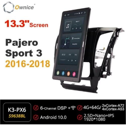 13.3 Inch 1080P Ownice Android 10.0 Car Radio forMitsubishi Pajero Sport 3 2016-2018 GPS Auto Player Head Unit IPS Rotatable