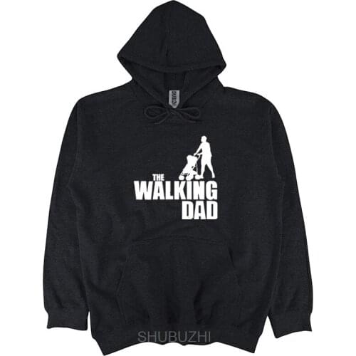 The Walking Dad hooded - Funny hoody dead zombie father gift dad joke retro Gift Print hooded Hip Hop hoodies sbz3196
