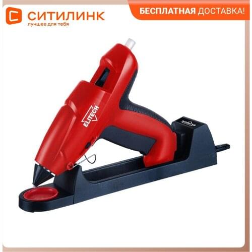 Термопистолеты ELITECH China At AliExpress