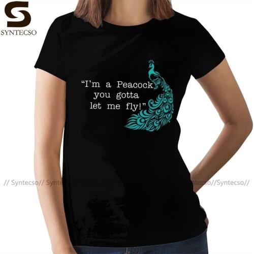 Peacock T-Shirt Im A Peacock You Gotta Let Me Fly T Shirt Navy Print Women tshirt Cotton Ladies Tee Shirt