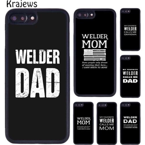 Krajews The best Welder mom dad grandma ever Phone Case For iPhone 5s 6s 7 8 plus X XS XR 11 12 pro max Samsung Galaxy S8 S9 S10