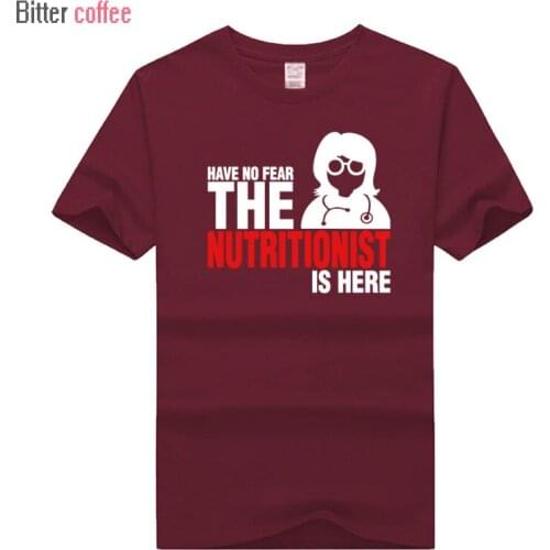 BITTER COFFEE summer Have No Fear The Nutritionist Is Here T Shirt Men Mans Creative Short Sleeve Crewneck Cotton XS-3XL