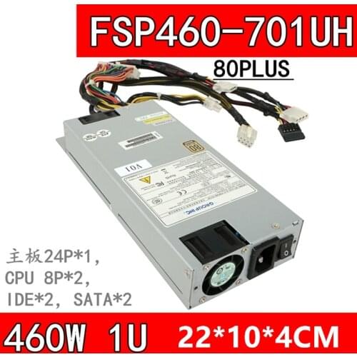 New Original PC PSU For FSP 80plus Bronze 1U 460W Power Supply FSP460-701UH FSP460-701UG