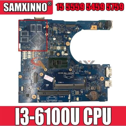 Akemy I3-6100U FOR Dell Inspiron 15 5559 5459 5759 Motherboard AAL15 LA-D071P Mainboard CN-027G19 27G19 100% tested