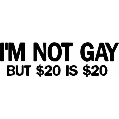 Dawasaru I Am Not Gay Funny Car Sticker Waterproof Decal Laptop Truck Motorcycle Auto Decoration Accessories PVC,13cm*3cm