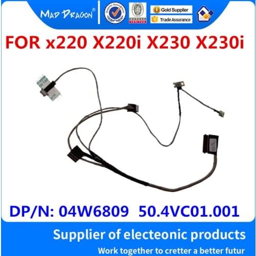 MAD DRAGON new Brand LCD Cable for lenovo ThinkPad x220 X220i X230 X230i LCD LVDS Video Cable LCD cable 04W6809 50.4VC01.001