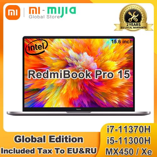 2021 Xiaomi RedmiBook Pro 15 Laptop 15.6 Inch Mi Notebook MX450 Intel Core i7-11370H/i5-11300H 100% sRGB FHD Screen Computer