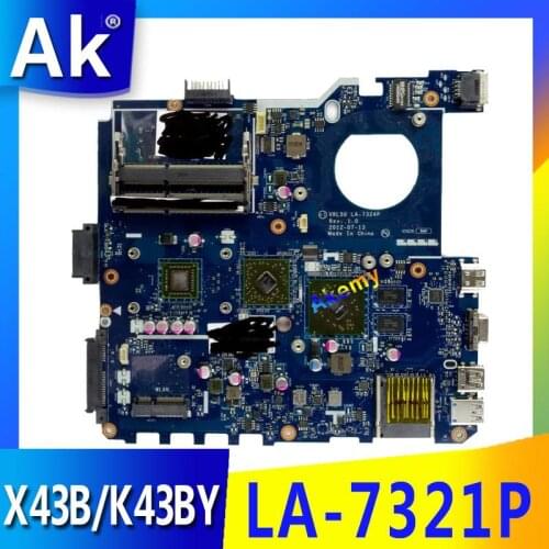 Akemy PBL50 LA-7321P REV:1A Laptop motherboard for ASUS X43B K43B K43BR K43BY X43 K43 Test original mainboard