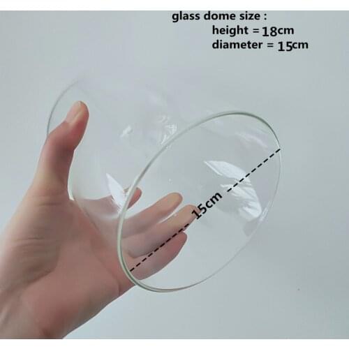 15*18cm Middle Size Glass Dome Home Decoration Diameter=15cm Height=18cm Creative Glass Cover Friend Gift Wedding Decoration