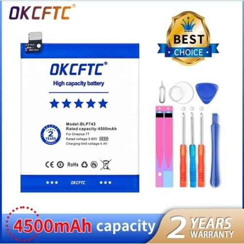 OKCFTC Original For Oneplus 7T Phone Battery BLP743 4500mAh High Capacity OnePlus Phone Batteries Free Tools Mobile Phone AKKU