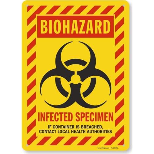 SmartSign S-6806-AL-14 "Biohazard - Infected Specimen" Sign | 10" x 14" Aluminum