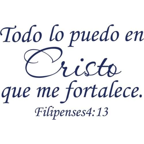 Todo Lo Puedo En Cristo Que Spanish Quotes Bible Verse Vinyl Wall Decals Filipenses 4:13 Stickers Lord Jesus Bible Words DW7562