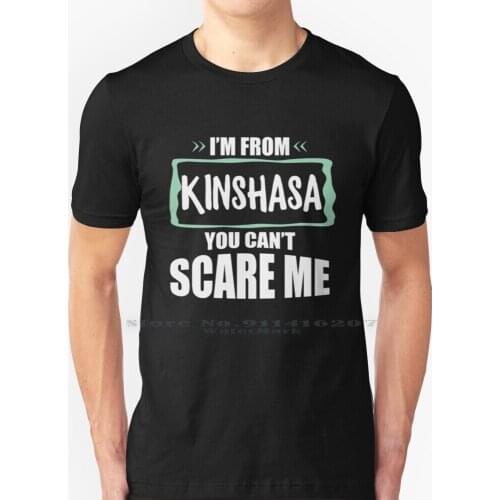 Kinshasa Congo T Shirt 100% Pure Cotton Kinshasa Congo Leopoldville Africa Metropolis Million City City Ideas Souvenir Tourist