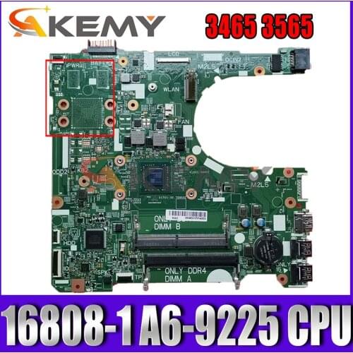 Akemy NEW A6-9200 FOR Dell Inspiron 3465 3565 Motherboard 16808-1 395RH CN-0NV2JC NV2JC Mainboard 100%Tested