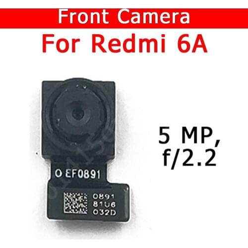 Original Front Camera For Xiaomi Redmi 6A Redmi6A 6 A Front Small Facing Camera Module Flex Cable Replacement Spare Parts