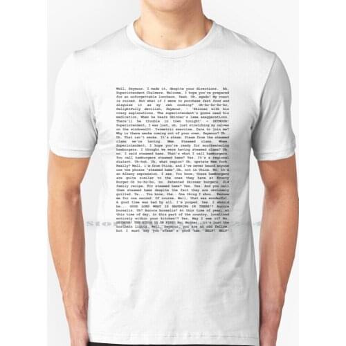 The Entire Steamed Hams Script T Shirt 100% Pure Cotton Steamed Hams Meme Superintendent Chalmers Skinner Entire Script Bee