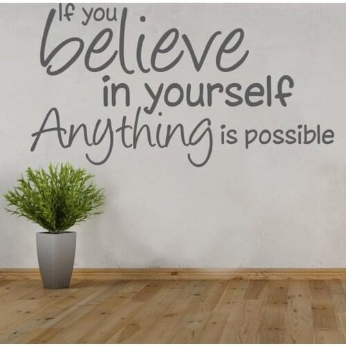 If You Believe In Yourself Anything Is Possible Wall Sticker Inspirational Quote Decal Vinyl Office Home Decoration Decor N201