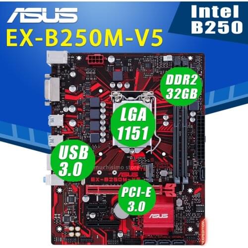 LGA 1151 Asus EX-B250M-V5 Motherboard Support Core i7/i5/i3 DDR2 32GB PCI-E 3.0 M.2 SATA3 Desktop Intel B250 Placa-Mãe 1151