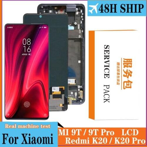 100% Tested LCD For Xiaomi Mi 9T Pro Display Touch Screen Digitizer Assembly With Frame For Redmi K20 Pro Screen Repair Part