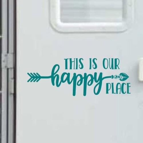Camper Or Motorhome Or Travel Trailer Decals. RV Door Decal QuotesThis Is Our Happy Place Vinyl Sticker Wall Decoration E400