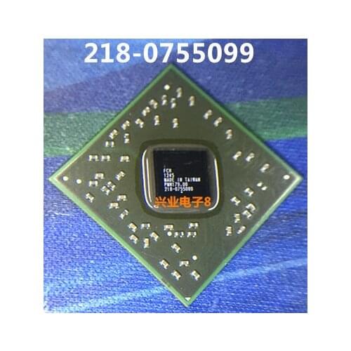 1PCS 218-0755099 218 0755099 BGA New and original